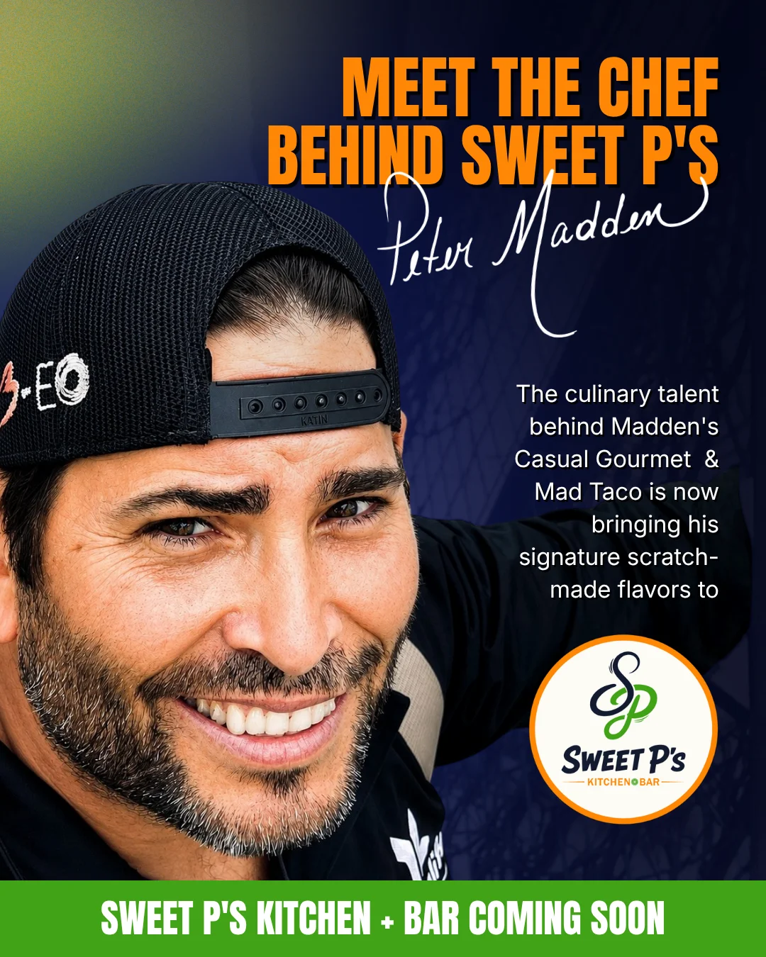 Meet the chef behind Sweet P's — Peter Madden, signed, with the Sweet P's Kitchen + Bar logo